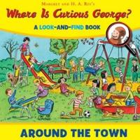 Book Cover for Where Is Curious George? by H. A. Rey