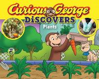 Book Cover for Curious George Discovers Plants by H. A. Rey