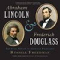 Book Cover for Abraham Lincoln and Frederick Douglass by Russell Freedman