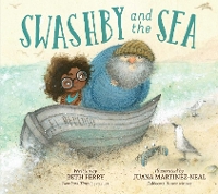 Book Cover for Swashby and the Sea by Beth Ferry