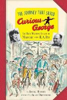 Book Cover for The Journey That Saved Curious George by Louise Borden