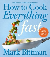 Book Cover for How To Cook Everything Fast Revised Edition by Mark Bittman