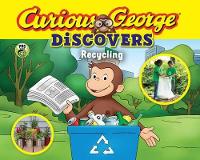 Book Cover for Curious George Discovers Recycling by H. A. Rey