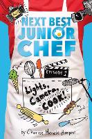 Book Cover for Lights, Camera, Cook! Next Best Junior Chef Series, Episode 1 by Charise Mericle Harper