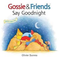 Book Cover for Gossie & Friends Say Good Night by Olivier Dunrea