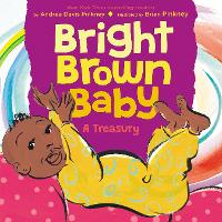 Book Cover for Bright Brown Baby by Andrea Davis Pinkney