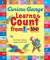 Book Cover for Curious George Learns to Count from 1 to 100 by H. A. Rey