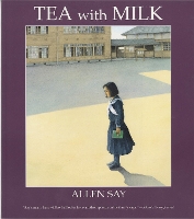 Book Cover for Tea with Milk by Allen Say