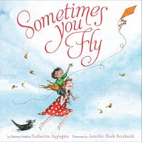 Book Cover for Sometimes You Fly by Katherine Applegate