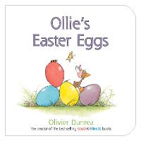 Book Cover for Ollie's Easter Eggs Board Book by Olivier Dunrea