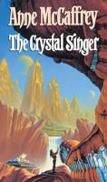 Book Cover for The Crystal Singer by Anne McCaffrey