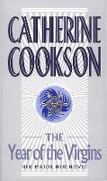 Book Cover for The Year Of The Virgins by Catherine Cookson