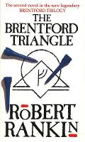 Book Cover for The Brentford Triangle by Robert Rankin