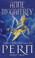 Book Cover for The Chronicles Of Pern: First Fall by Anne McCaffrey