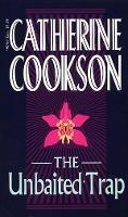 Book Cover for The Unbaited Trap by Catherine Cookson