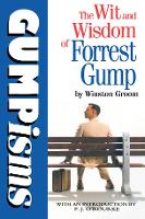 Book Cover for Gumpisms: The Wit & Wisdom Of Forrest Gump by Winston Groom