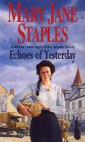 Book Cover for Echoes Of Yesterday by Mary Jane Staples