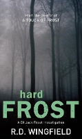 Book Cover for Hard Frost by R D Wingfield