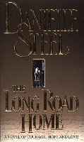 Book Cover for The Long Road Home by Danielle Steel