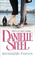 Book Cover for Irresistible Forces by Danielle Steel