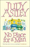 Book Cover for No Place For A Man by Judy Astley