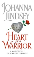 Book Cover for Heart Of A Warrior by Johanna Lindsey