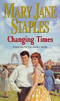 Book Cover for Changing Times by Mary Jane Staples