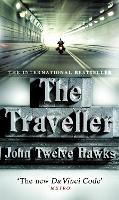 Book Cover for The Traveller by John Twelve Hawks