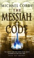 Book Cover for The Messiah Code by Michael Cordy