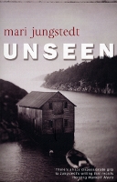 Book Cover for Unseen by Mari Jungstedt