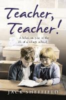 Book Cover for Teacher, Teacher! by Jack Sheffield