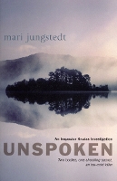 Book Cover for Unspoken by Mari Jungstedt