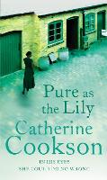 Book Cover for Pure As The Lily by Catherine Cookson