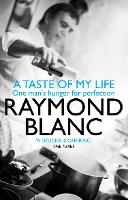 Book Cover for A Taste of My Life by Raymond Blanc