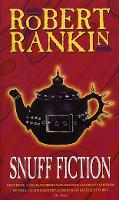 Book Cover for Snuff Fiction by Robert Rankin