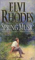 Book Cover for Spring Music by Elvi Rhodes
