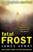 Book Cover for Fatal Frost by James Henry