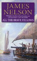 Book Cover for All The Brave Fellows by James Nelson