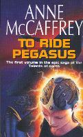 Book Cover for To Ride Pegasus by Anne McCaffrey