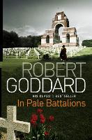 Book Cover for In Pale Battalions by Robert Goddard