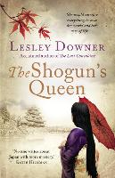 Book Cover for The Shogun's Queen by Lesley Downer