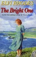 Book Cover for The Bright One by Elvi Rhodes