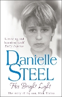 Book Cover for His Bright Light by Danielle Steel