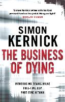 Book Cover for The Business of Dying by Simon Kernick