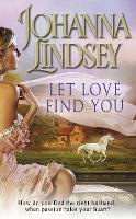 Book Cover for Let Love Find You by Johanna Lindsey