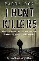 Book Cover for I Hunt Killers by Barry Lyga