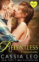 Book Cover for Relentless (Shattered Hearts 1) by Cassia Leo