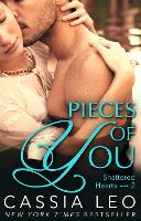 Book Cover for Pieces of You (Shattered Hearts 2) by Cassia Leo