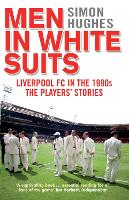 Book Cover for Men in White Suits by Simon Hughes