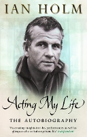 Book Cover for Acting My Life by Ian Holm
